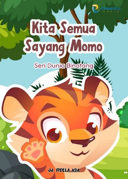 Sampul buku Kita Semua Sayang Mo...
